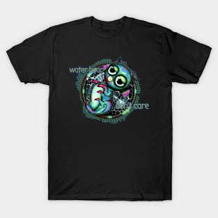 Waterbear don't care gripink T-Shirt